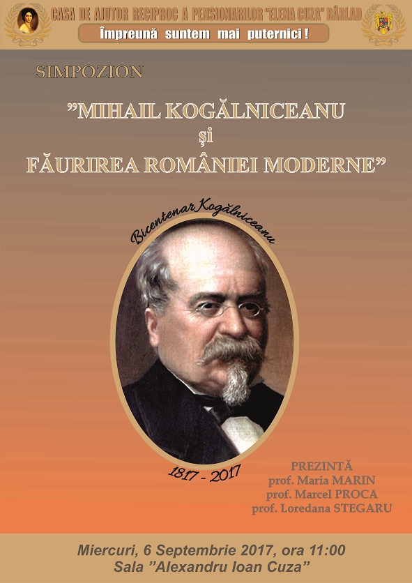 Simpozionul "Mihail Kogălniceanu și făurirea României moderne"